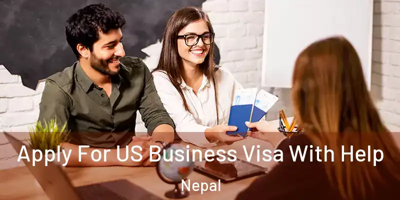  Apply For US Business Visa With Help Nepal
