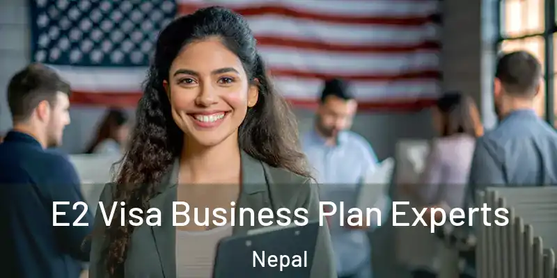  E2 Visa Business Plan Experts Nepal