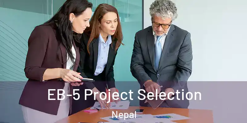 EB-5 Project Selection Nepal