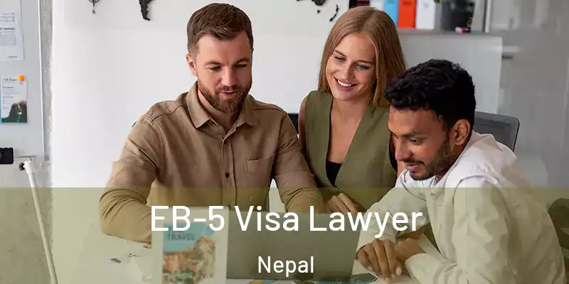  EB-5 Visa Lawyer Nepal