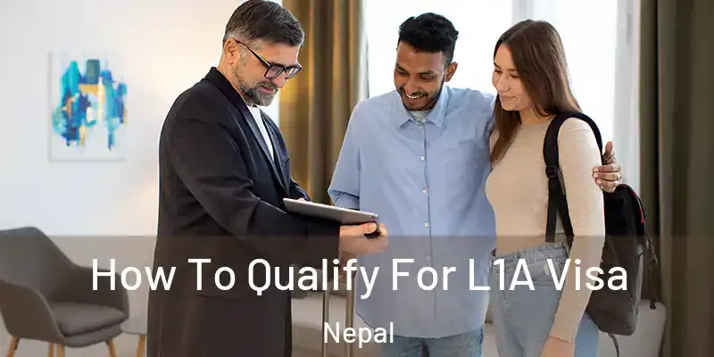  How To Qualify For L1A Visa Nepal