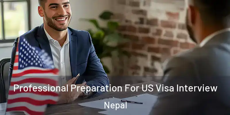 Professional Preparation For US Visa Interview Nepal