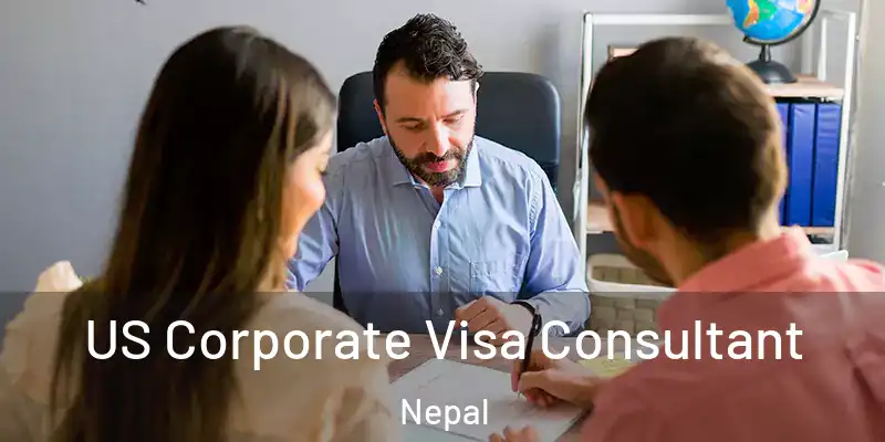  US Corporate Visa Consultant Nepal