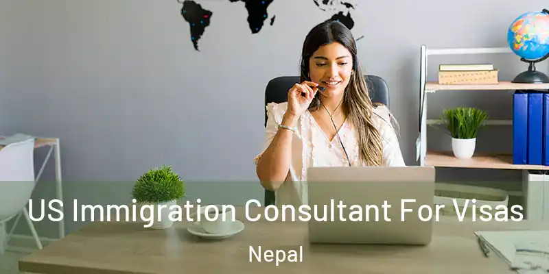  US Immigration Consultant For Visas Nepal