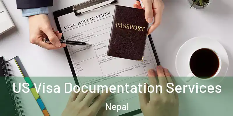  US Visa Documentation Services Nepal