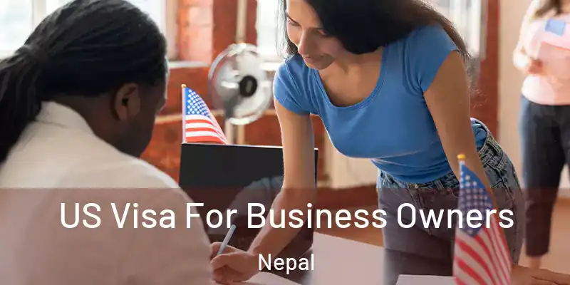  US Visa For Business Owners Nepal