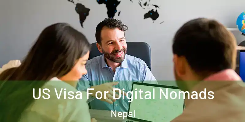  US Visa For Digital Nomads Nepal