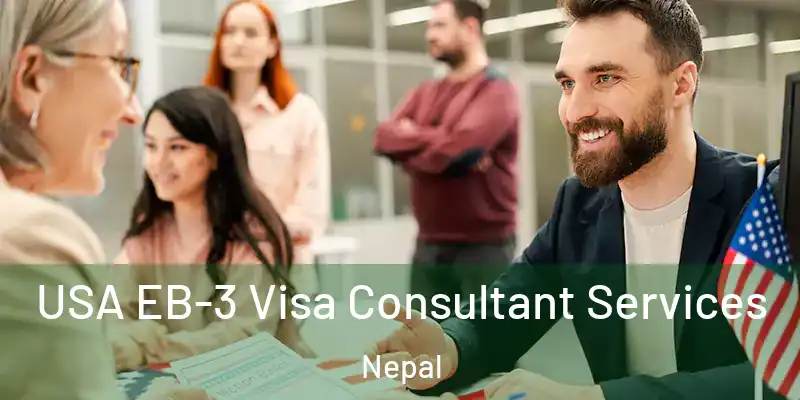 USA EB-3 Visa Consultant Services Nepal